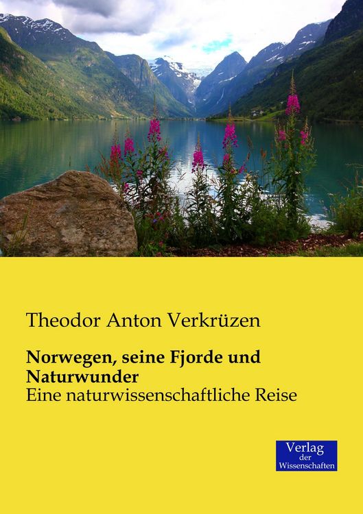 Produktbild: Norwegen, seine Fjorde und Naturwunder