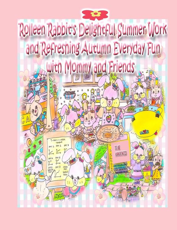 Produktbild: Rolleen Rabbit's Delightful Summer Work and Refreshing Autumn Everyday Fun with Mommy and Friends