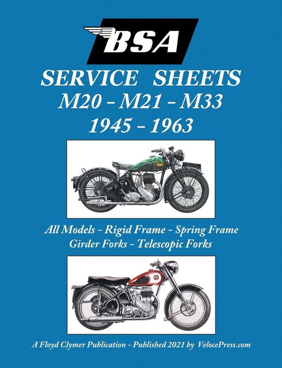 Produktbild: BSA M20, M21 and M33 'Service Sheets' 1945-1963 for All Rigid, Spring Frame, Girder and Telescopic Fork Models