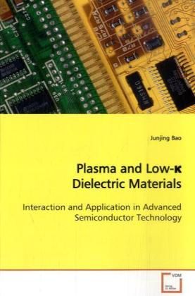 Produktbild: Bao, J: Plasma and Low-&iquest; Dielectric Materials