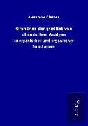 Produktbild: Grundriss der qualitativen chemischen Analyse