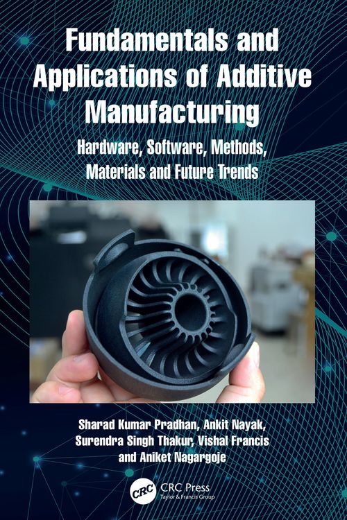 Produktbild: Fundamentals and Applications of Additive Manufacturing