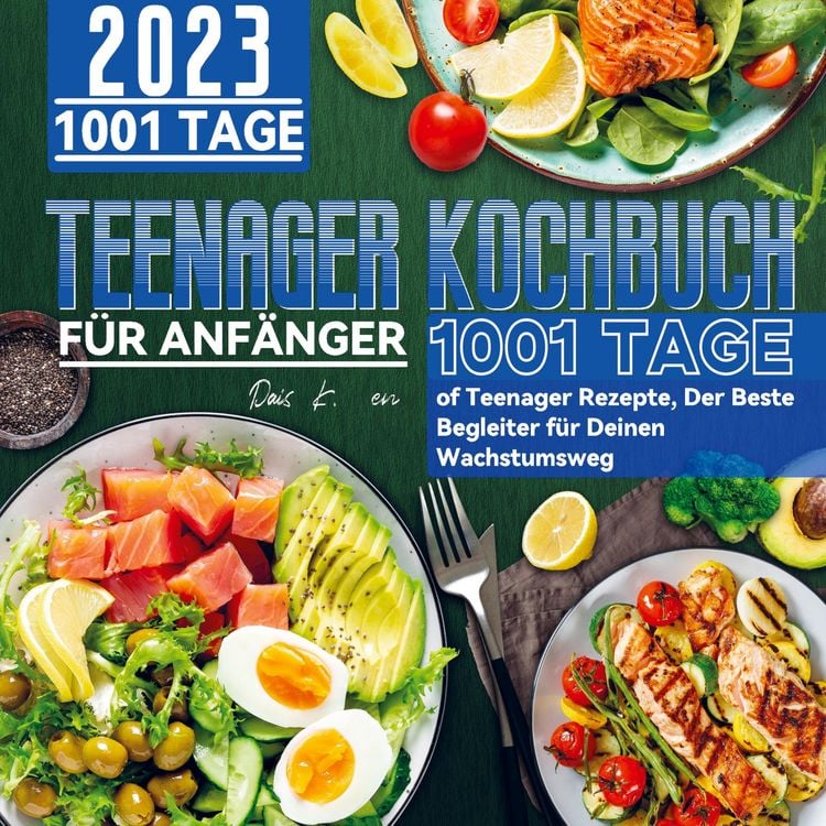 Produktbild: Teenager Kochbuch f&uuml;r Anf&auml;nger 2023