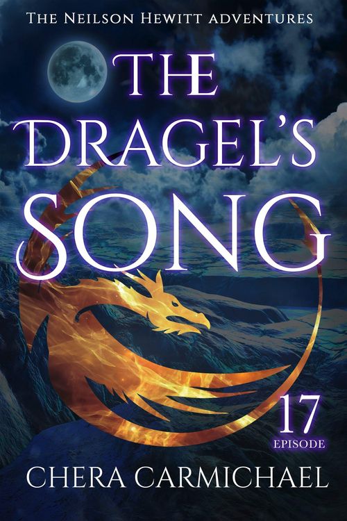 Produktbild: The Dragel's Song : Episode 17 (Neilson Hewitt, #17)
