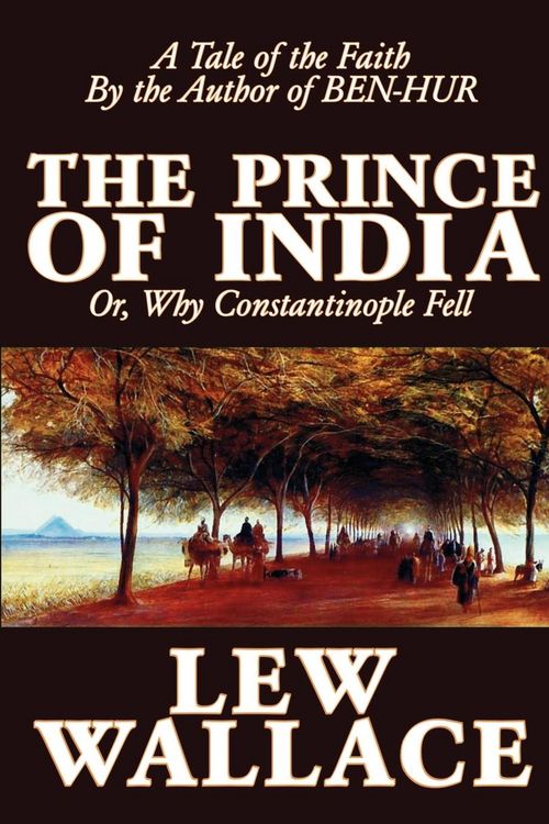 Produktbild: Prince Of India By Lew Wallace