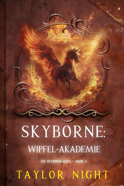 Produktbild: Skyborne: Wipfel-Akademie (Die Skyborne-Serie - Band 3)