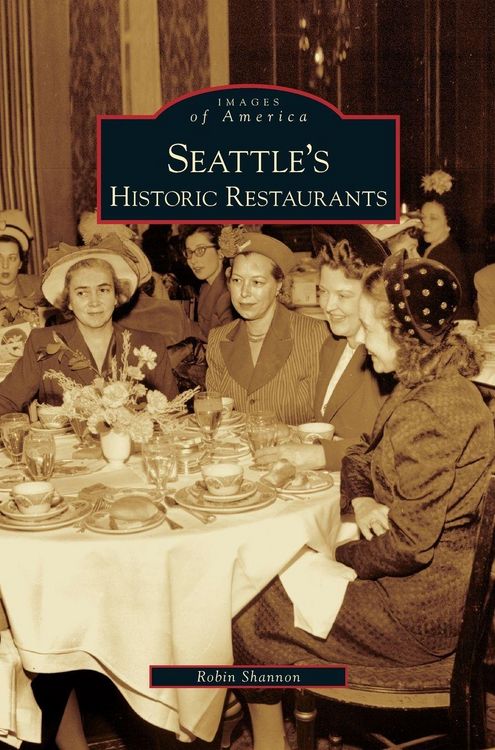 Produktbild: Seattle's Historic Restaurants