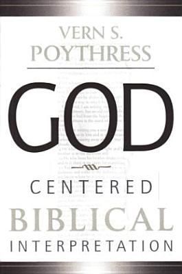 Produktbild: God-Centered Biblical Interpretation