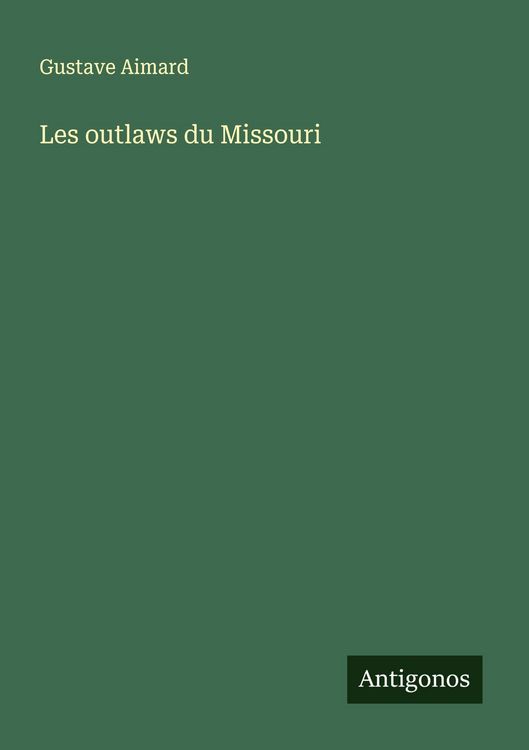 Produktbild: Les outlaws du Missouri