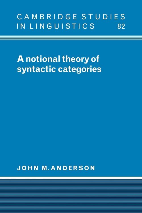 Produktbild: A Notional Theory of Syntactic Categories