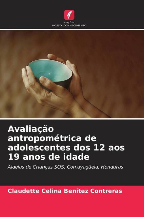 Produktbild: Avalia&ccedil;&atilde;o antropom&eacute;trica de adolescentes dos 12 aos 19 anos de idade