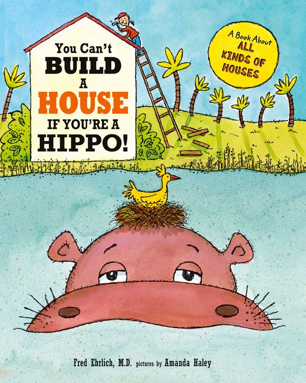 Produktbild: You Can't Build a House If You're a Hippo