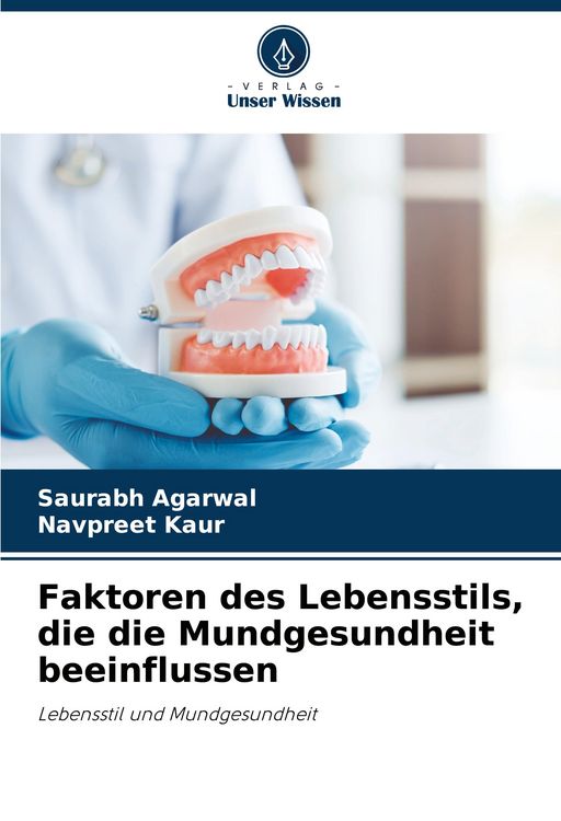 Produktbild: Faktoren des Lebensstils, die die Mundgesundheit beeinflussen