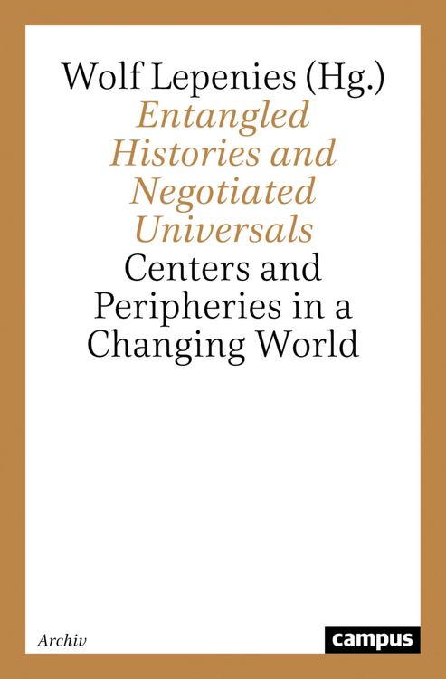 Produktbild: Entangled Histories and Negotiated Universals