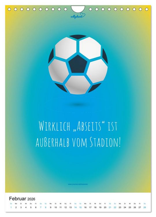 Produktbild: vollgeherzt: Der lustige Zitate-Wandkalender f&uuml;r Fu&szlig;ballfans und Sportbegeisterte! (Wandkalender 2026 DIN A4 hoch), CALVENDO Monatskalender