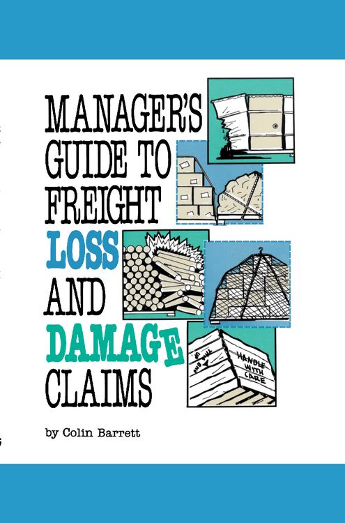 Produktbild: Manager's Guide to Freight Loss and Damage Claims