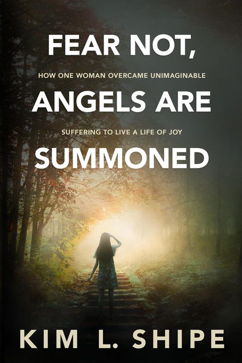 Produktbild: Fear Not, Angels Are Summoned: How One Woman Overcame Unimaginable Suffering to Live a Life of Joy
