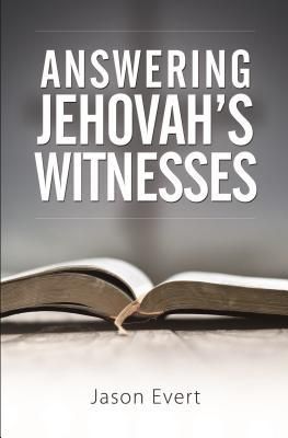 Produktbild: Answering Jehovah Witnesses: A