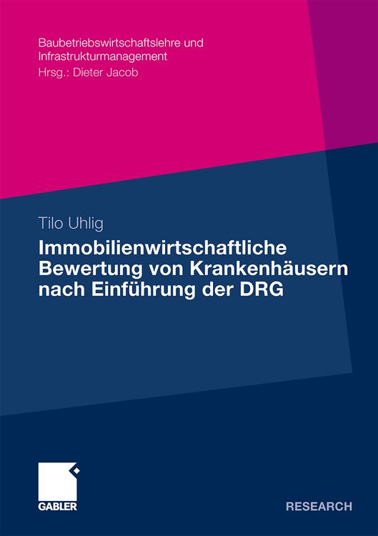 Produktbild: Immobilienwirtschaftliche Bewertung von Krankenh&auml;usern nach Einf&uuml;hrung der DRG
