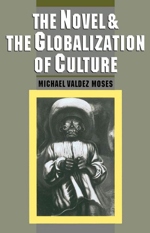 Produktbild: The Novel and the Globalization of Culture
