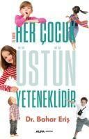 Produktbild: Her Cocuk &Uuml;st&uuml;n Yeteneklidir
