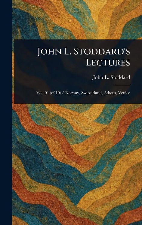 Produktbild: John L. Stoddard's Lectures