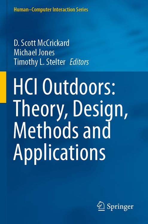 Produktbild: HCI Outdoors: Theory, Design, Methods and Applications