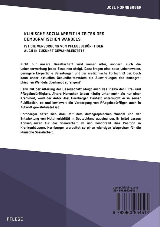 Produktbild: Klinische Sozialarbeit in Zeiten des demografischen Wandels. Ist die Versorgung von Pflegebed&uuml;rftigen auch in Zukunft gew&auml;hrleistet?