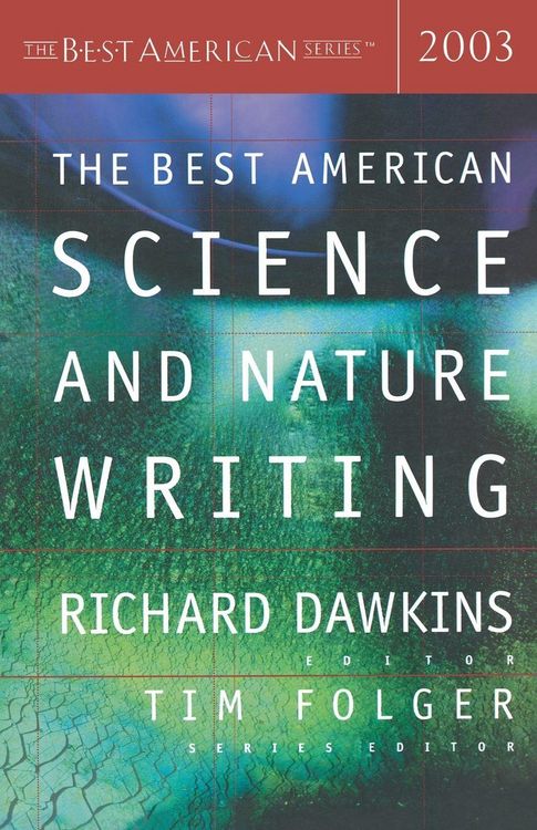 Produktbild: The Best American Science and Nature Writing 2003