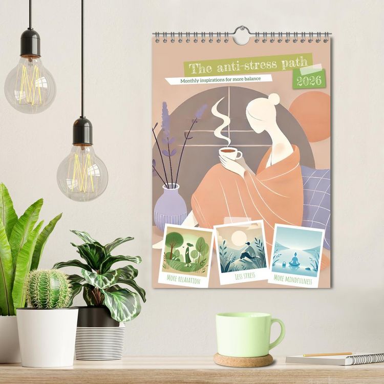 Produktbild: The anti-stress path - Monthly inspirations for more balance (Wall Calendar 2026 DIN A4 portrait), CALVENDO 12 Month Wall Calendar
