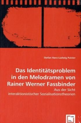 Produktbild: Hans-Ludwig Pulster, S: Das Identit&auml;tsproblem in den Melodra
