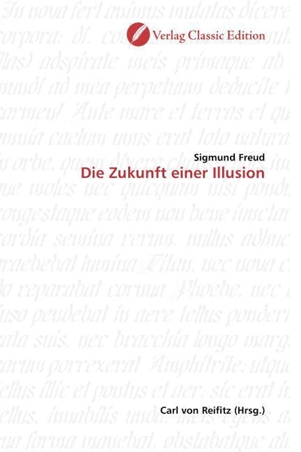 Produktbild: Freud, S: Die Zukunft einer Illusion