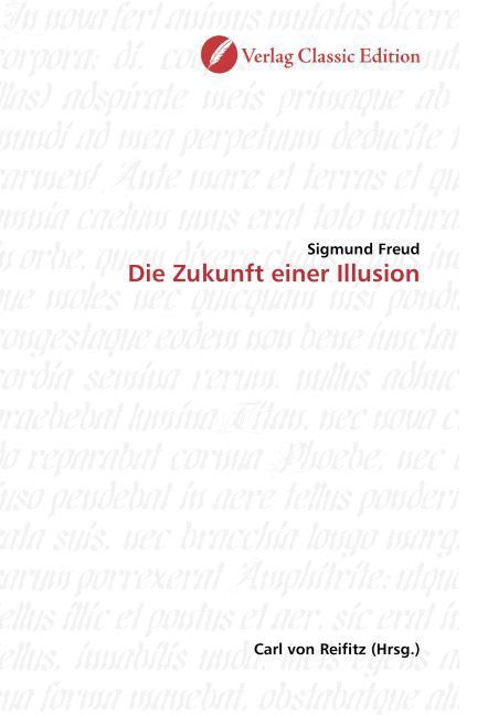 Produktbild: Freud, S: Die Zukunft einer Illusion