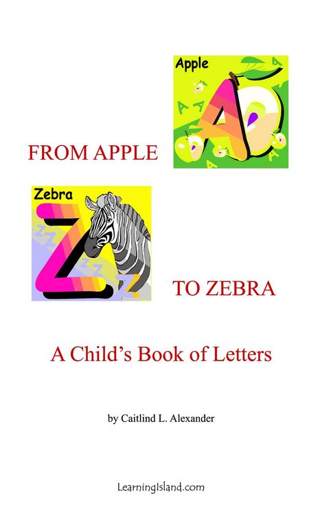 Produktbild: From Apple to Zebra: A Child's Book of Letters