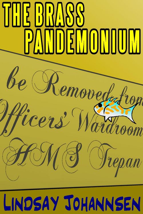 Produktbild: The Brass Pandemonium (Far From The Urban Sprawl ... tall tales and ripping yarns from The Land Of OZ, #3)