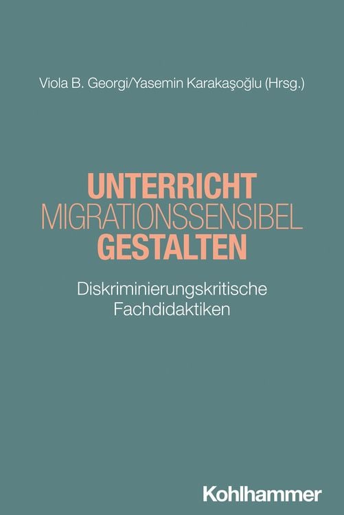Produktbild: Unterricht migrationssensibel gestalten