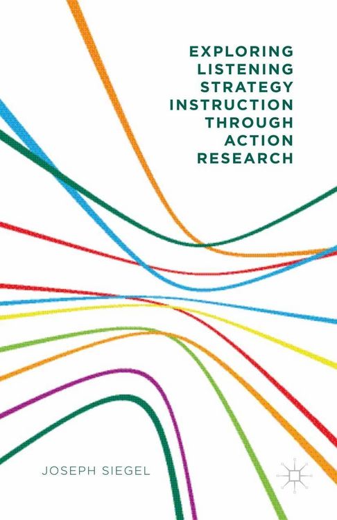 Produktbild: Exploring Listening Strategy Instruction through Action Research