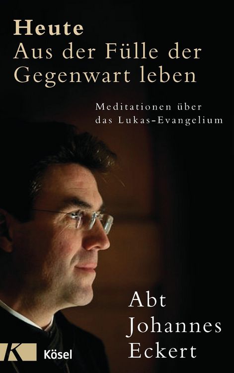 Produktbild: Heute - Aus der F&uuml;lle der Gegenwart leben