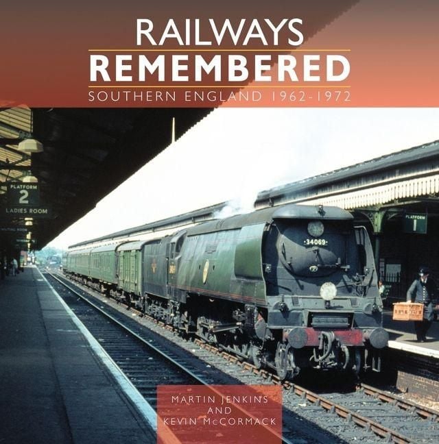 Produktbild: Railways Remembered: Southern England 1962-1972