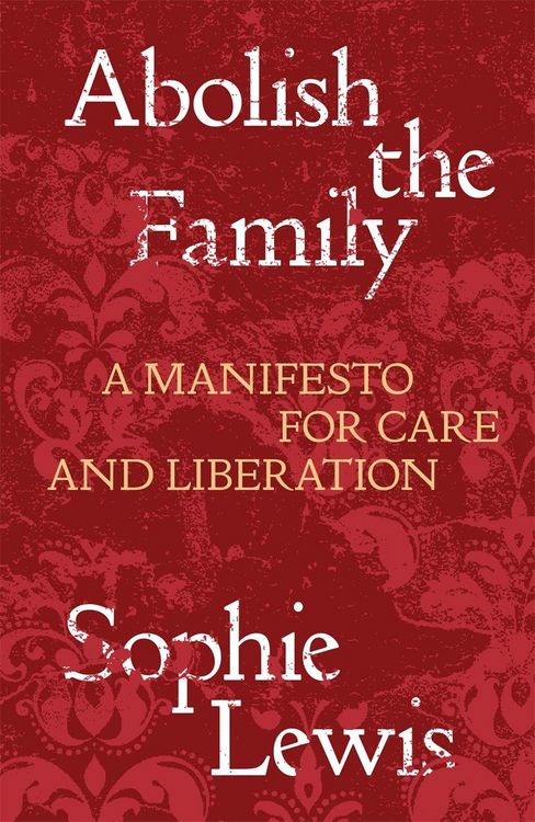 Produktbild: Abolish the Family