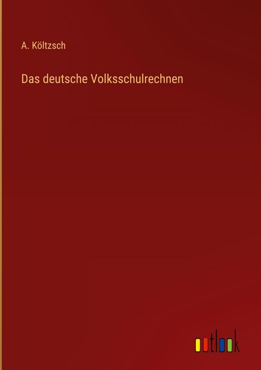Produktbild: Das deutsche Volksschulrechnen