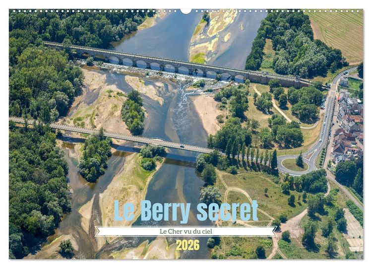 Produktbild: Le Berry secret, le Cher vu du ciel (Calendrier mural 2026 DIN A2 vertical), CALVENDO calendrier mensuel