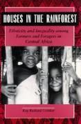 Produktbild: Grinker, R: Houses in the Rainforest - Ethnicity & Inequalit