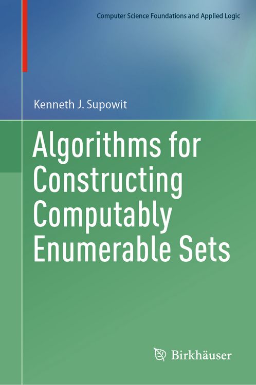 Produktbild: Algorithms for Constructing Computably Enumerable Sets