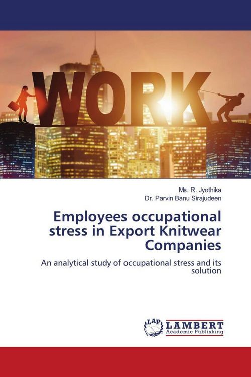 Produktbild: Employees occupational stress in Export Knitwear Companies