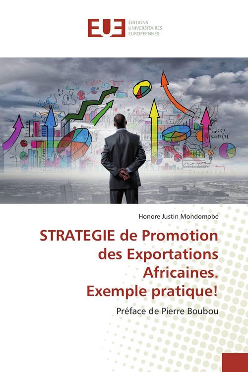 Produktbild: STRATEGIE de Promotion des Exportations Africaines. Exemple pratique!