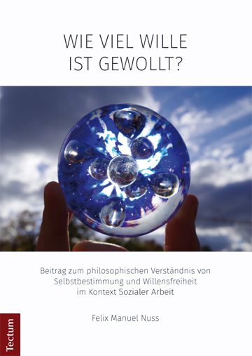Produktbild: Wie viel Wille ist gewollt?