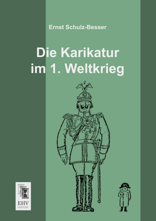 Produktbild: Die Karikatur im 1. Weltkrieg