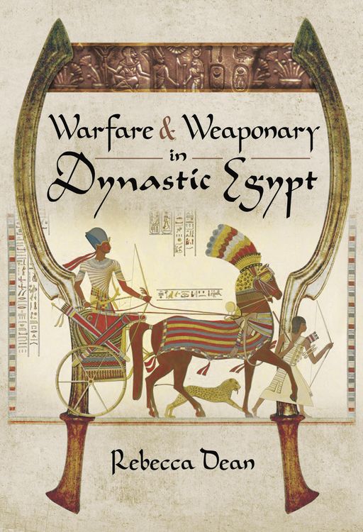 Produktbild: Warfare & Weaponry in Dynastic Egypt