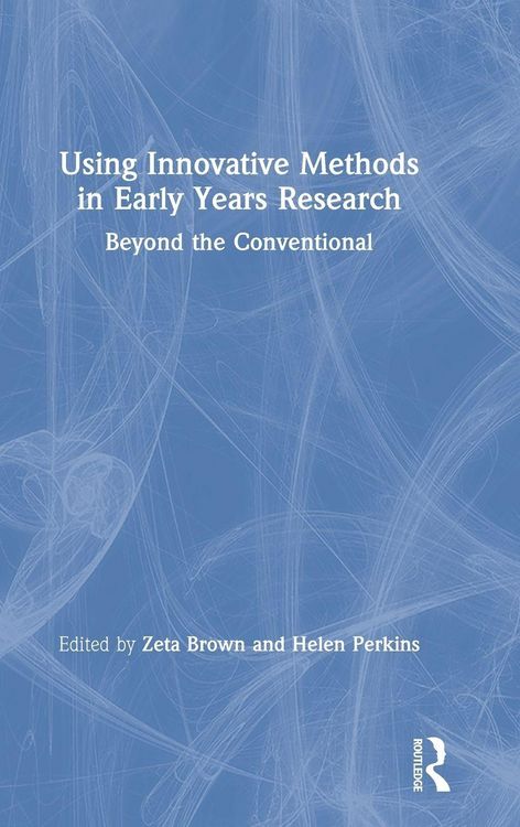Produktbild: Using Innovative Methods in Early Years Research